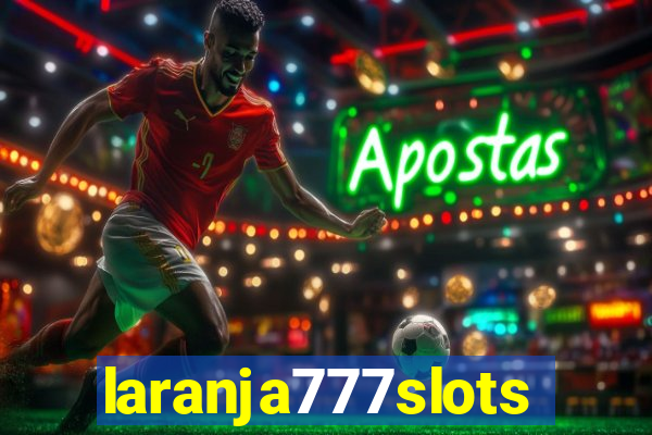 laranja777slots.com