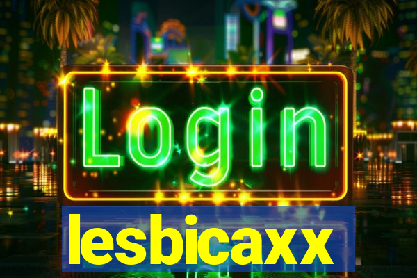 lesbicaxx