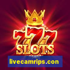livecamrips.con
