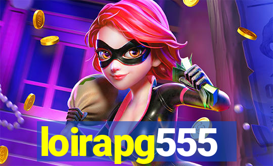 loirapg555