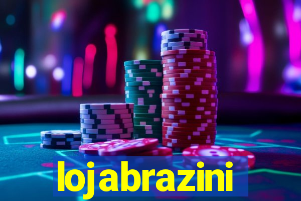 lojabrazini