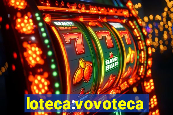 loteca:vovoteca