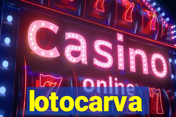 lotocarva