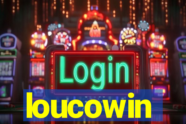 loucowin