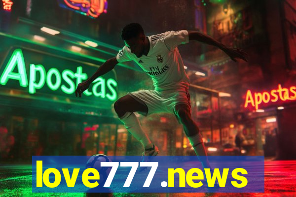 love777.news