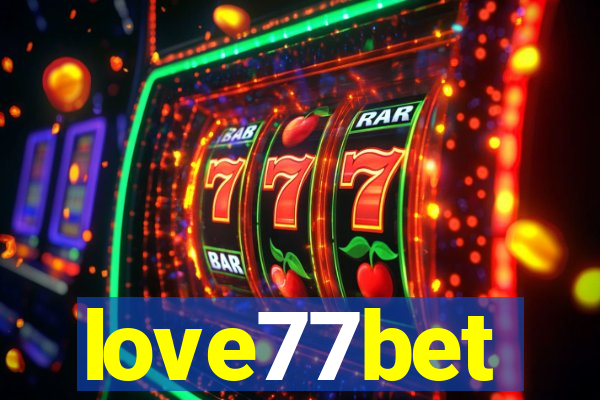 love77bet