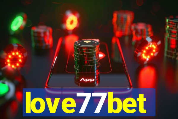 love77bet