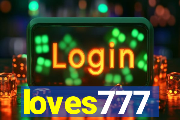 loves777
