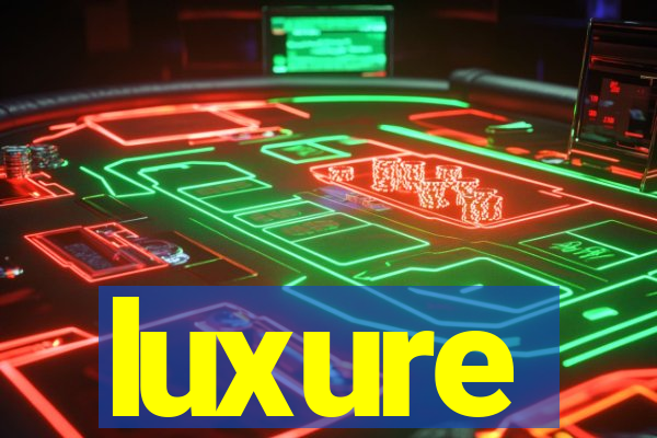 luxure