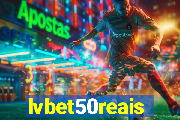 lvbet50reais