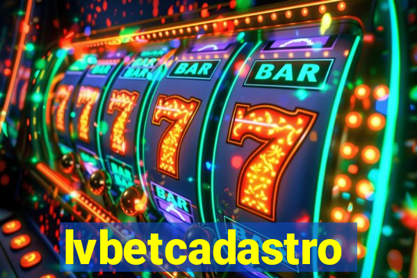 lvbetcadastro