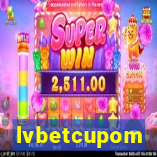 lvbetcupom