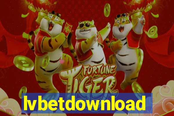 lvbetdownload