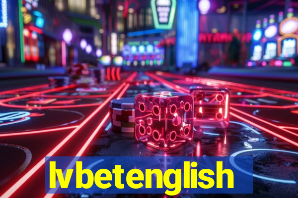 lvbetenglish