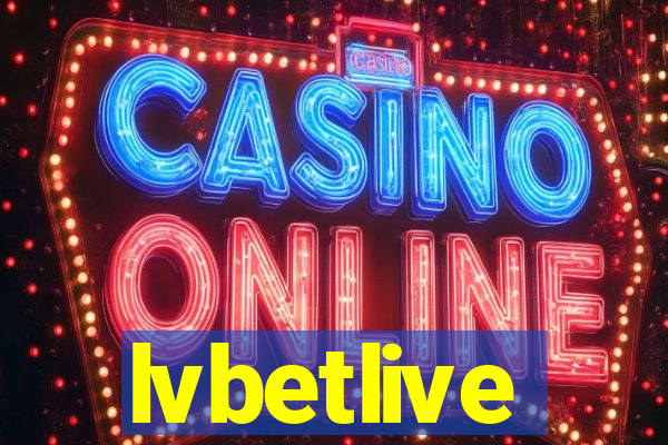 lvbetlive