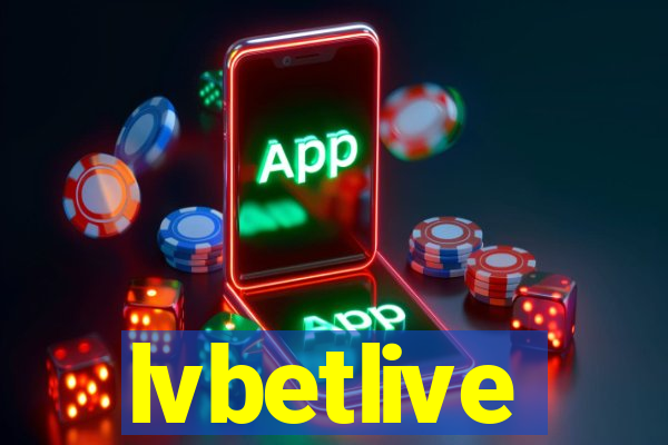 lvbetlive
