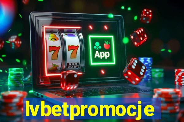 lvbetpromocje