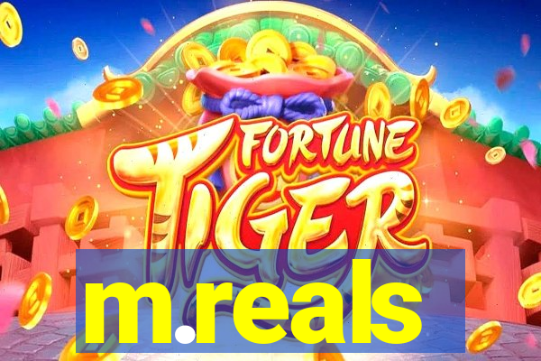 m.reals