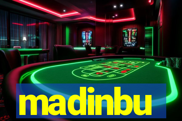 madinbu