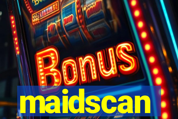 maidscan