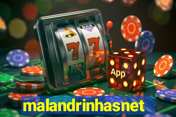 malandrinhasnet