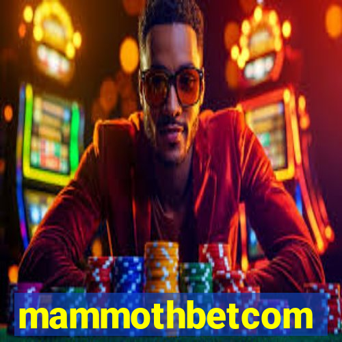 mammothbetcom