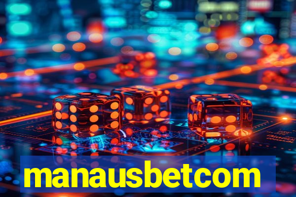 manausbetcom
