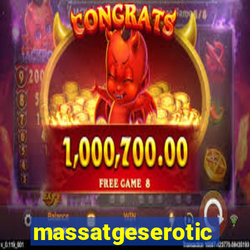 massatgeserotics's