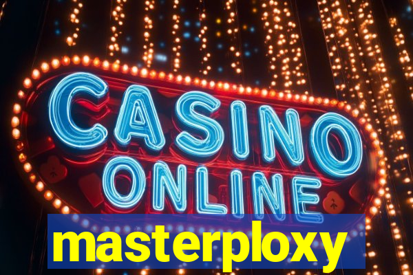 masterploxy