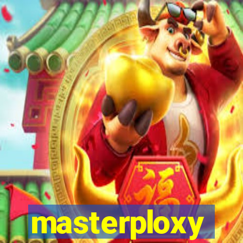 masterploxy