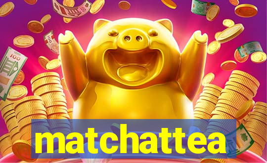 matchattea