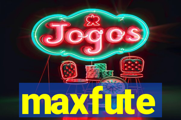 maxfute