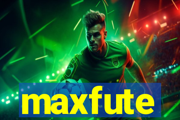 maxfute