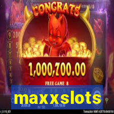 maxxslots