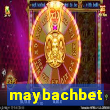 maybachbet