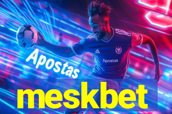 meskbet