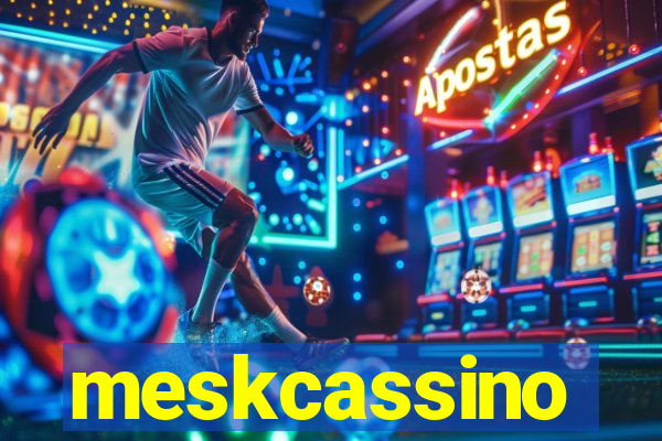 meskcassino