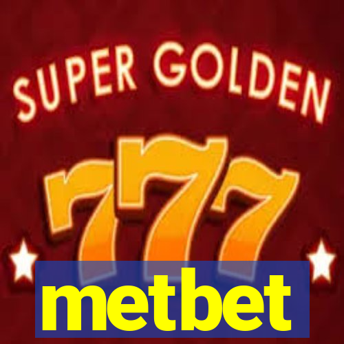 metbet