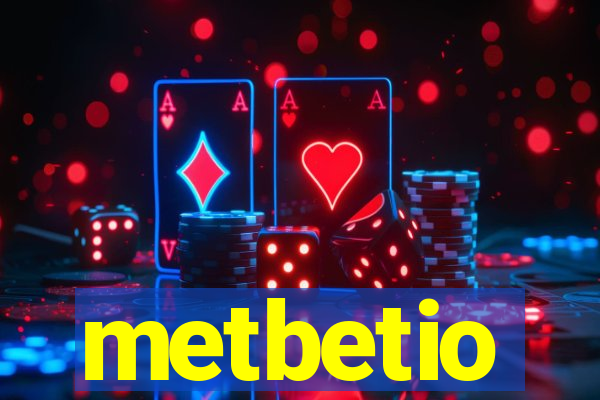 metbetio