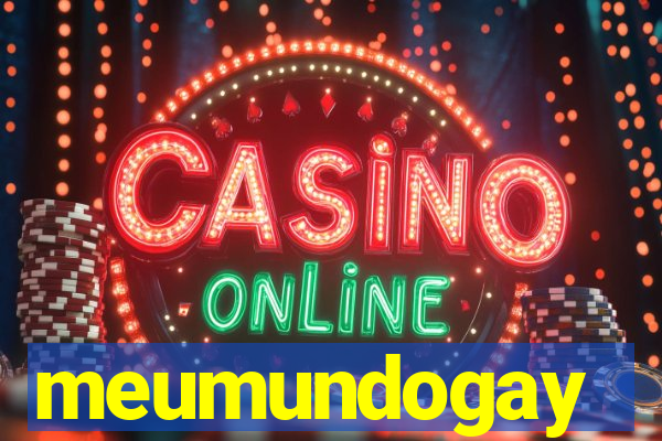 meumundogay