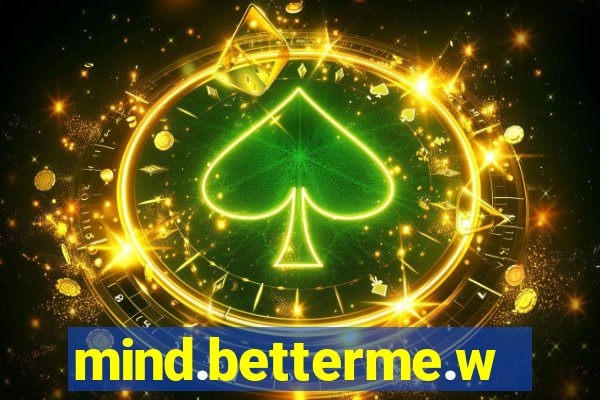 mind.betterme.world