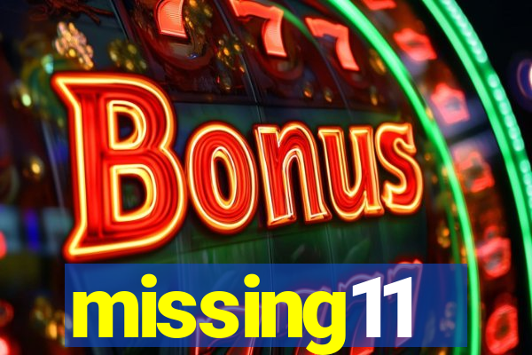 missing11