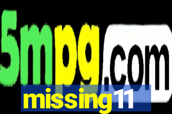 missing11