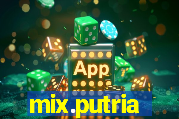 mix.putria
