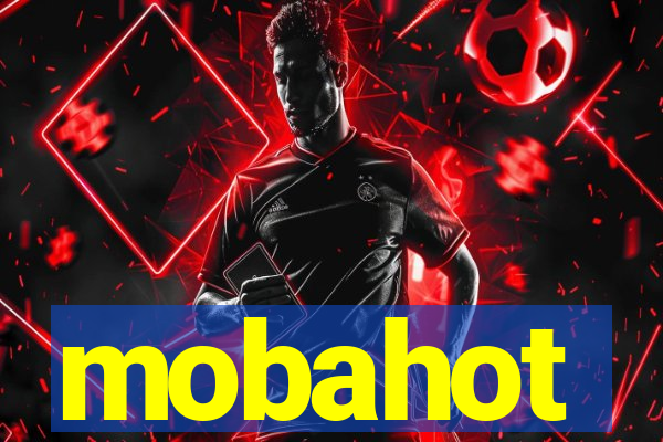 mobahot