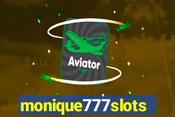 monique777slots