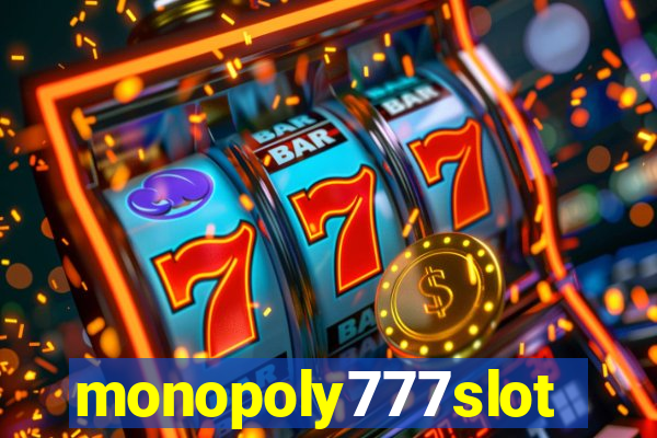 monopoly777slots.com