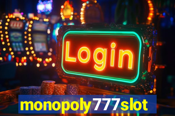 monopoly777slots.com