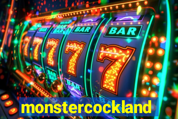 monstercockland