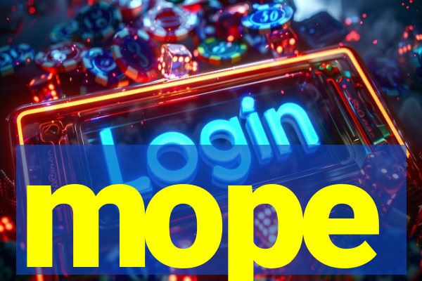 mope